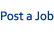 Post a Job